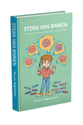 Sterk van binnen: een doeboek over veerkracht en jezelf zijn